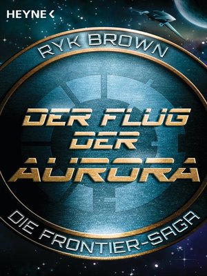 cover image of Der Flug der Aurora – Die Frontier-Saga (1)